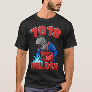 7018 Welder Welder Worker Welder Welder Welding We T Shirt