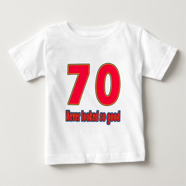 70 aldrig sedda så bra födelsedagdesigner t shirt (Framsida)