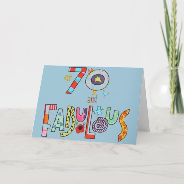 70 and Fabulous - Happy 70th Birthday Kort (Framsida)