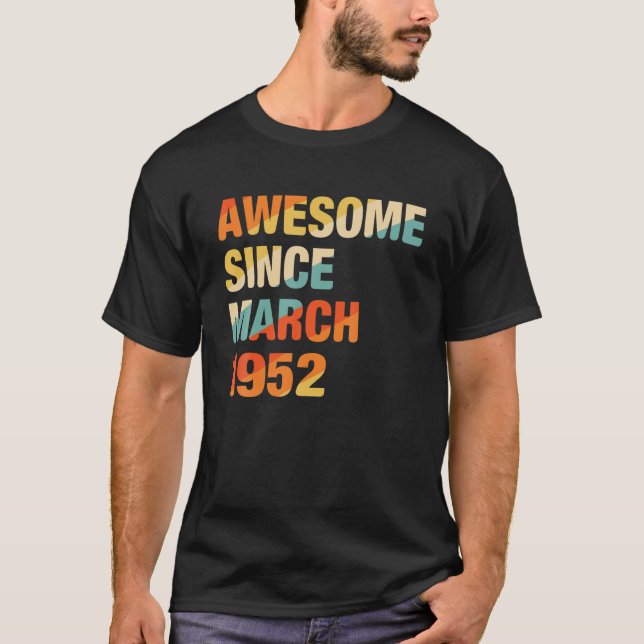 70 år gamla Fantastisk sedan mars T Shirt (Framsida)