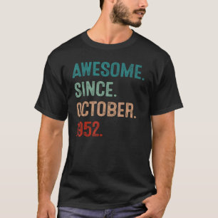 70 år gammal 70:e dagen Manar Fantastisk sedan okt T Shirt