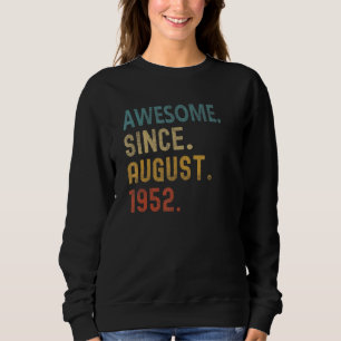 70 år gammal Fantastisk sedan augusti 1952 70:e fö T Shirt