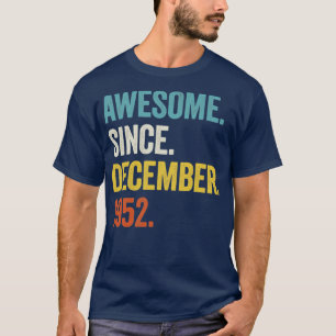 70 år gammal Fantastisk sedan december 1952 70:e f T Shirt