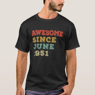 70 år gammal Fantastisk sedan juni 1951 70:e födel T Shirt
