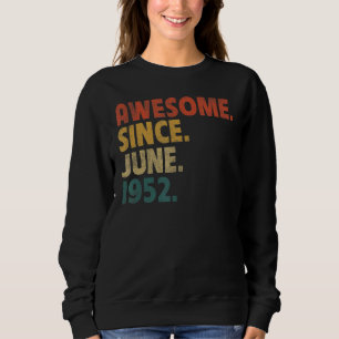 70 år gammal Fantastisk sedan juni 1952 70:e födel T Shirt