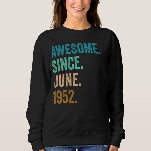 70 år gammal Fantastisk sedan juni 1952 70:e födel T Shirt (Framsida)