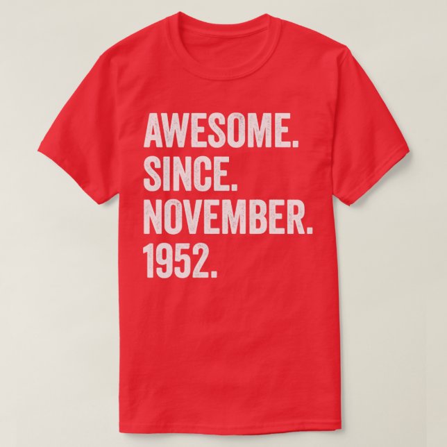 70 år gammal Fantastisk sedan november 1952 70:e f T Shirt (Design framsida)