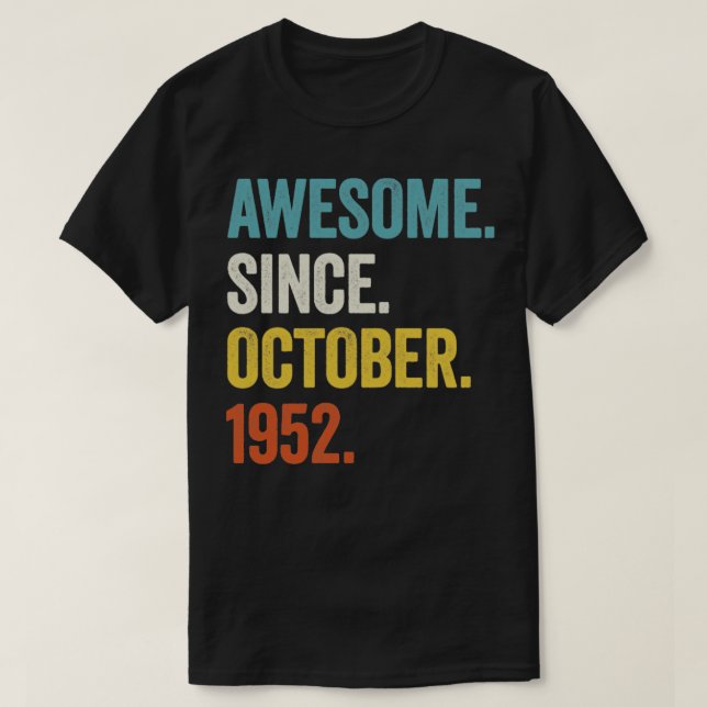 70 år gammal Fantastisk sedan oktober 1952 70:e fö T Shirt (Design framsida)