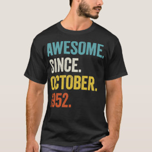 70 år gammal Fantastisk sedan oktober 1952 70:e fö T Shirt
