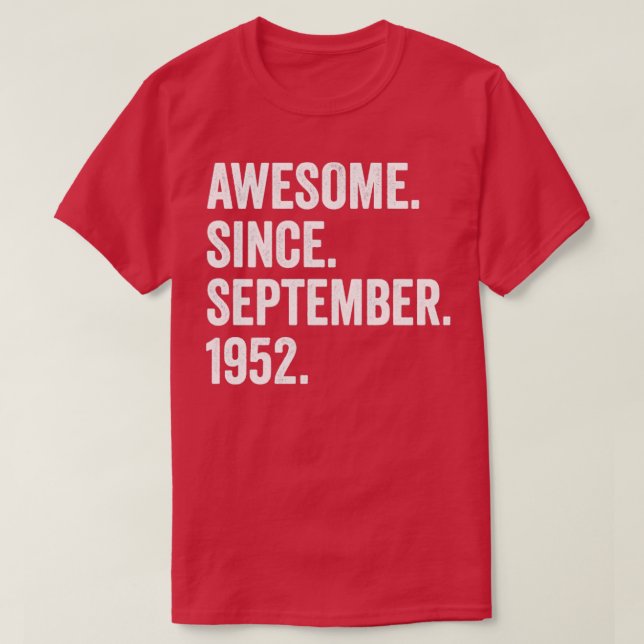 70 år gammal Fantastisk sedan september 1952 70:e  T Shirt (Design framsida)