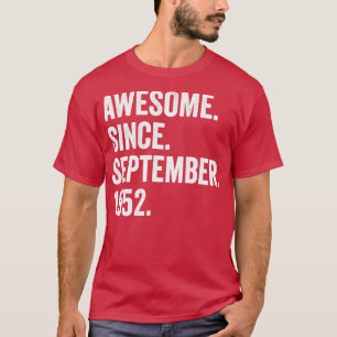 70 år gammal Fantastisk sedan september 1952 70:e T Shirt