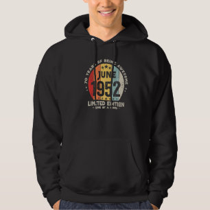 70 år gammal juni 1952 70:e födelsedagen 3 hoodie