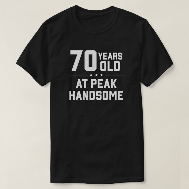 70 år gammal; vid toppen stilig t shirt (Design framsida)