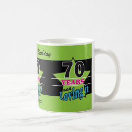 70 år och Loving! 70:e födelsedagen Kaffemugg