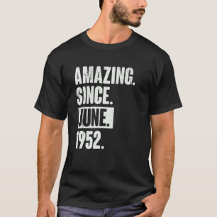 70-åriga 70-årsjubileum Fantastisk sedan juni 1995 T Shirt