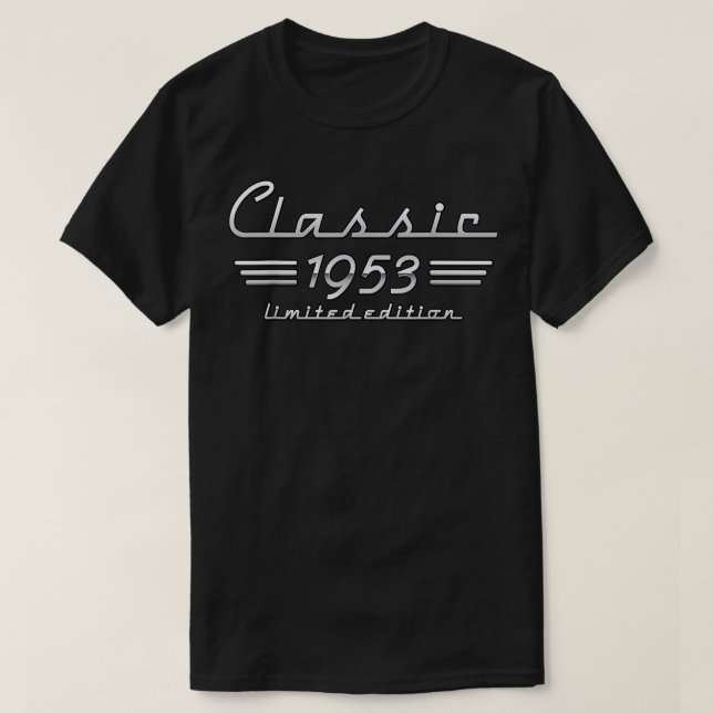 70 års Gammal Gammal Gammal 1953 Begränsad utgåva  T Shirt (Design framsida)