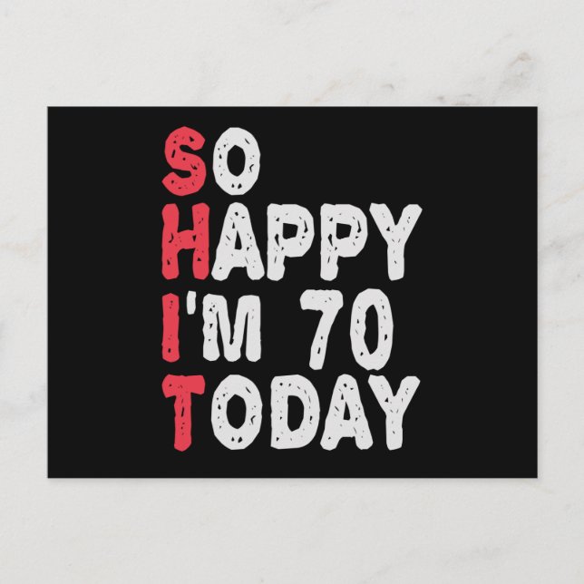 70-årsdag Så glad jag är 70 idag Roligt present Vykort (Framsida)