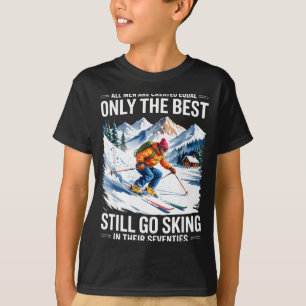 70-årsdag skidåkare man gammal skidåkning älskare  t shirt