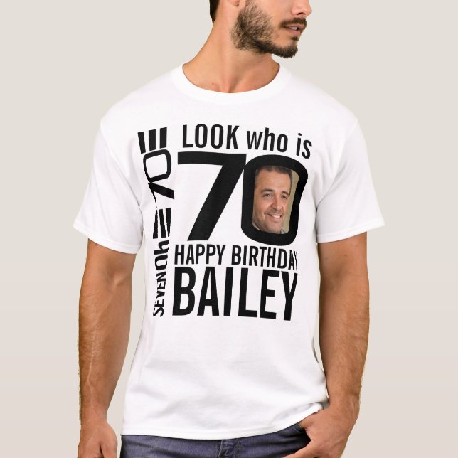 70-årsdagen av mono Titta 70-anpassningsbars foto  T Shirt (Framsida)