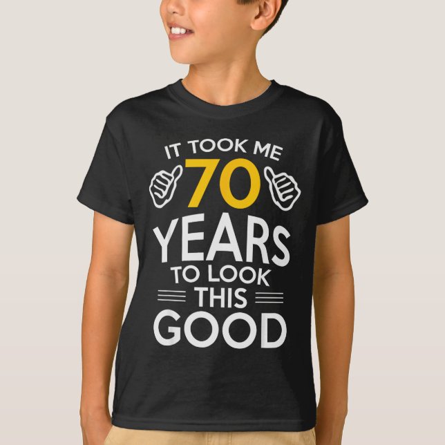 70-årspresent Tog mig 70 år gammal  T Shirt (Framsida)