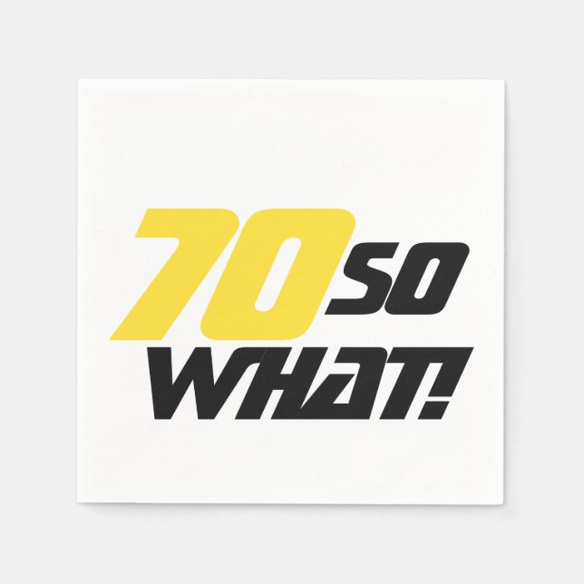 70:e födelsedag 70 Så vad roligt Party Pappersservett (Framsidan)