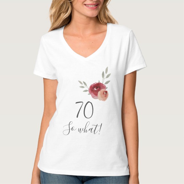 70:e födelsedag Blommigt med vackert skript vatten T Shirt (Framsida)
