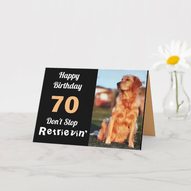 70:e födelsedag Golden Retriever Funny Cute Kort (Liten växt)
