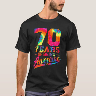 70:e födelsedagen 70 år gammal Fantastisk Tie Dye  T Shirt
