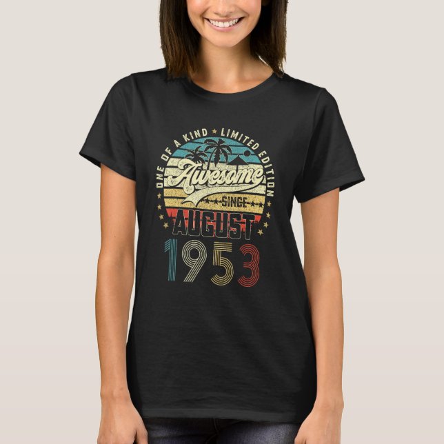 70:e födelsedagen Fantastisk sedan augusti 1953 70 T Shirt (Framsida)