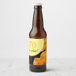 70:e födelsedagen Funny och Motivational Ro Ölflaska Etikett