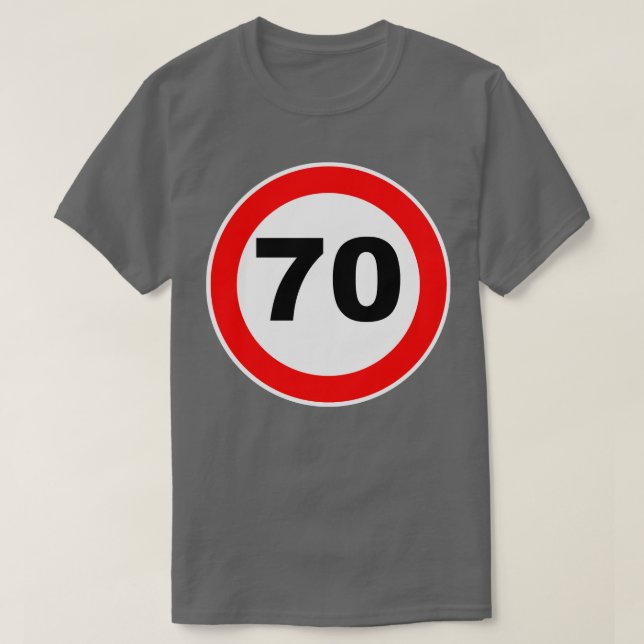 70:e födelsedagen Gift Road-signalen 70 jubile T Shirt (Design framsida)