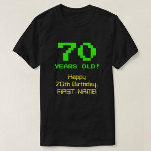 70:e födelsedagen: Roligt, 8-bitars utseende, Ner T Shirt