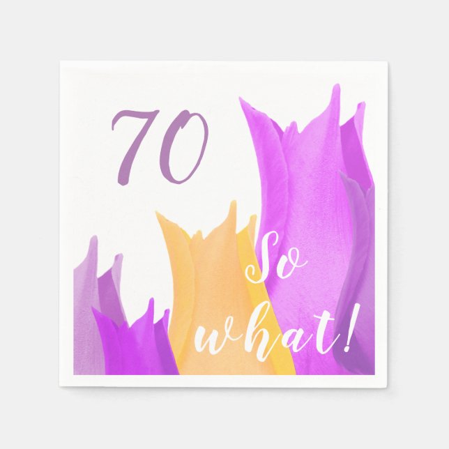 70:e Födelsedagsfesten Motivational Tulips Pappersservett (Framsidan)