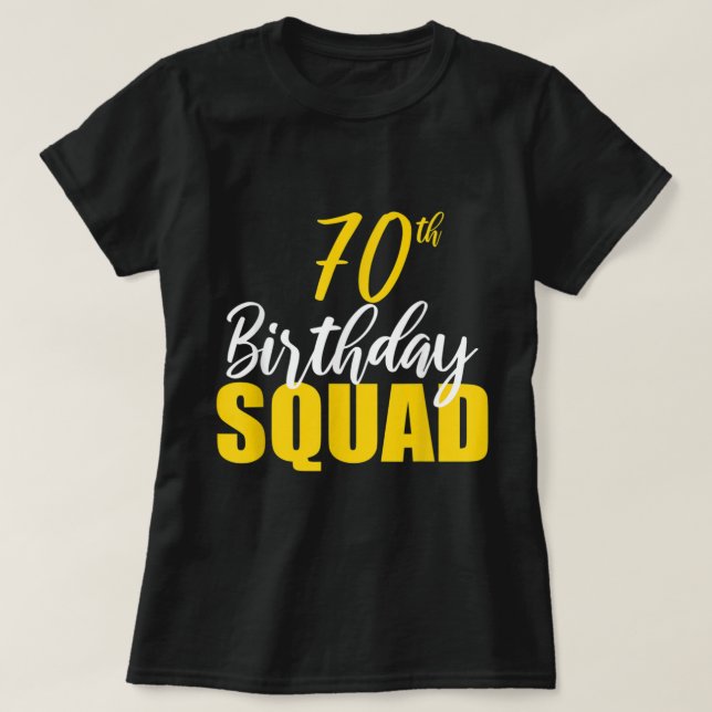 70:e Grattis på födelsedagen Squad Party Bday Fami T Shirt (Design framsida)
