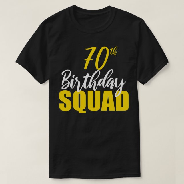 70:e Grattis på födelsedagen Squad Party Bday Fami T Shirt (Design framsida)