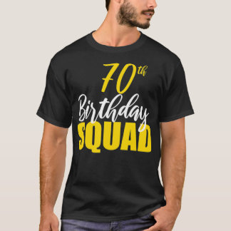 70:e Grattis på födelsedagen Squad Party Bday Fami T Shirt