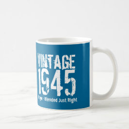 70:e Vintagen på födelsedagen 1945 eller valfritt Kaffemugg