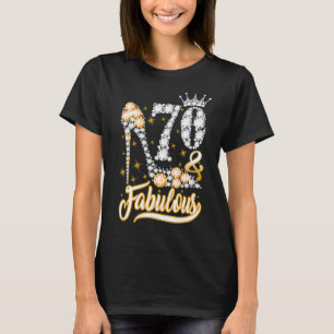70 & Fabulous 70 Years 70 Birthday Diamond S T Shirt