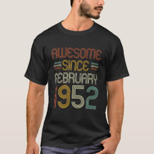 70 Födelsedag Fantastisk sedan februari 1952 70 år T Shirt