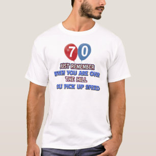 70 och över backefödelsedagdesignerna t shirt