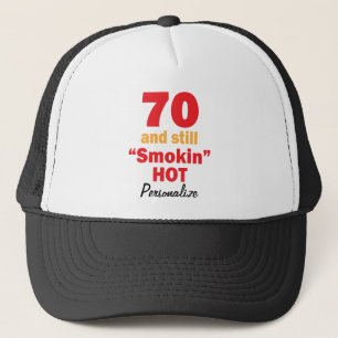 70 och stilla Smokin hoade   den 70th födelsedage Keps
