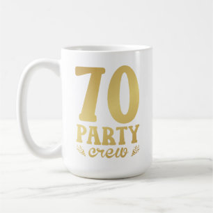 70 Party-besättning 70:e födelsedagen Kaffemugg