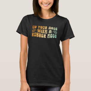 70 s Retro- Vintage upp näsan med gummipropp T Shirt
