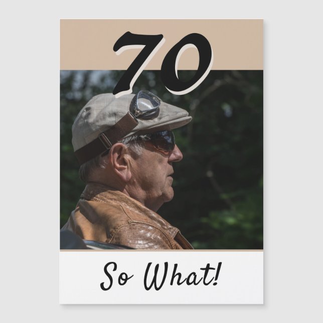 70 Så vad Beige Modern 70-årsdag Magnetkort (Framsida)