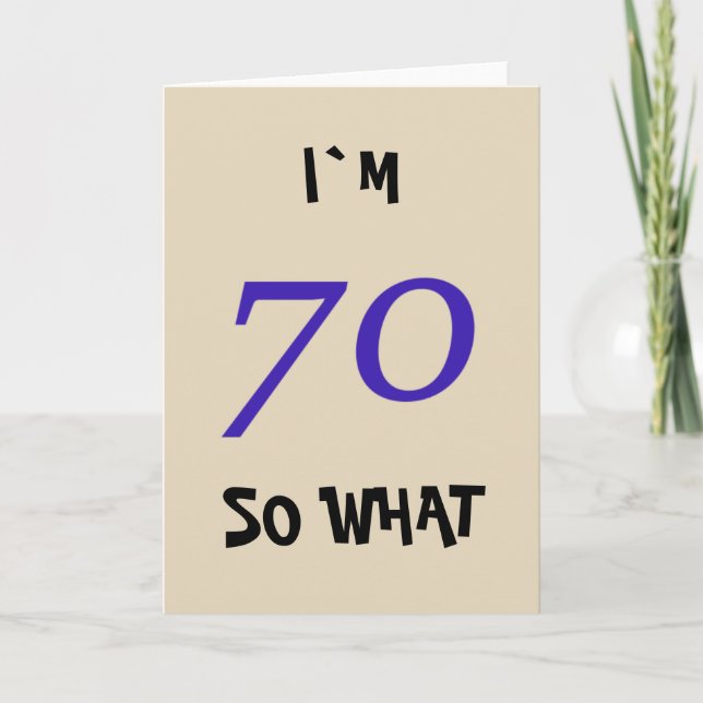 70 så Vad Roligt Citat Modern 70-årsdag Kort (Framsida)