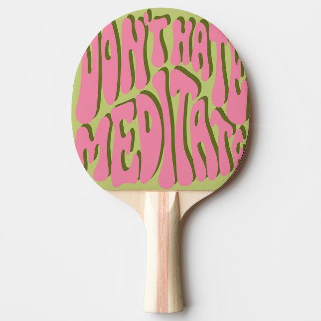70-talets retro: "Meditate" Motiverande Poster Pingisracket (Framsidan)