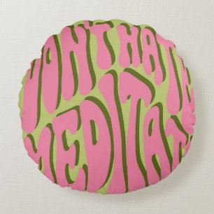 70-talets retro: "Meditate" Motiverande Poster Rund Kudde