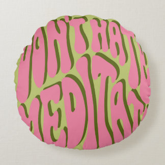 70-talets retro: "Meditate" Motiverande Poster Rund Kudde