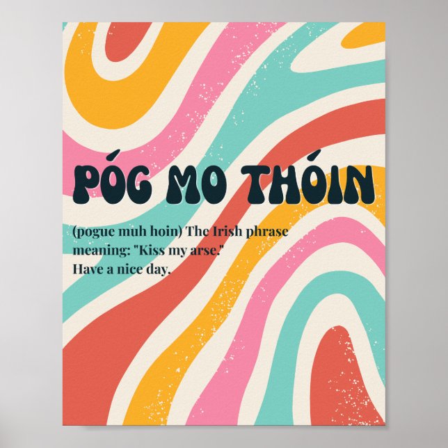 70-talsinspirerad irländsk Póg mo thóin-affisch  Poster (Framsidan)