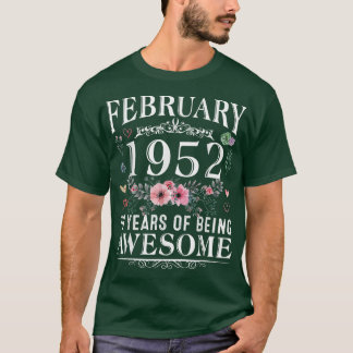 70 Year Old Made In February 1952 70th Birthday Gi T Shirt